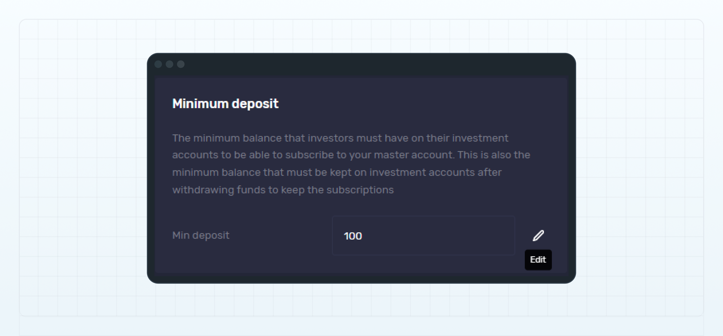 Minimum deposit